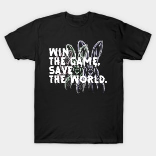 Win the Game, Save the World T-Shirt